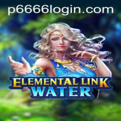 Explore the World of ElementalLinkWater: A Captivating Game Experience